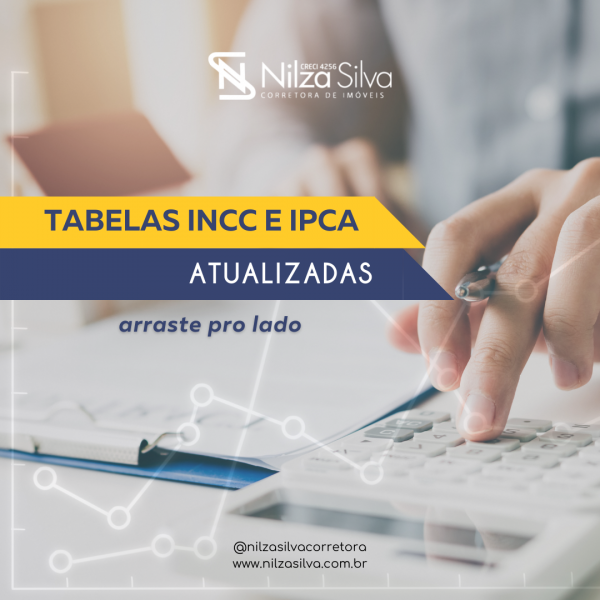 INCC e IPCA - ndices importantes na compra do seu imvel