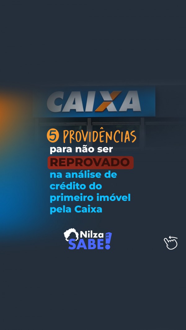 5 providncias para no ser REPROVADO na anlise de crdito da Caixa